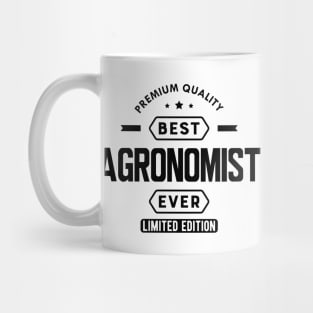 Agronomist - Best Agronomist Ever Mug